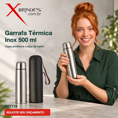 Conheça o Brinde Garrafa Térmica Inox 500 ml com Capa e Alça X01116