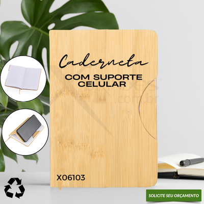 Conheça o Brinde CADERNETA COM CAPA ESTILO BAMBU SUPORTE CELULAR X06103