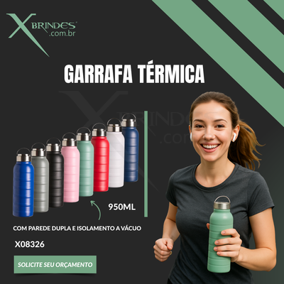 Conheça o Brinde GARRAFA TÉRMICA EM INOX COM CAPACIDADE MÁXIMA DE 950ML