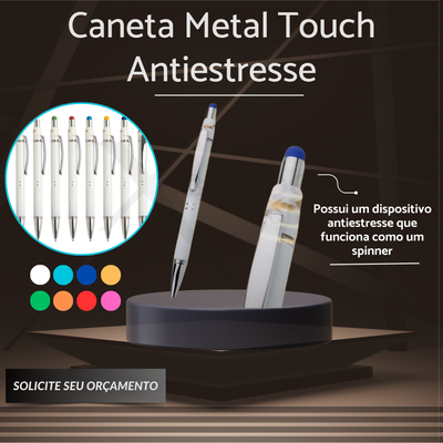 CANETA METAL COM TOUCH E DISPOSITIVO ANTIESTRESSE X08134